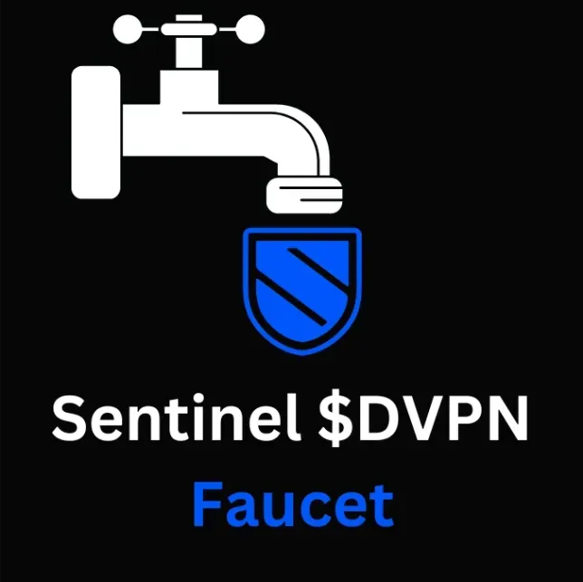Power Your Sentinel dVPN Apps with the $DVPN Faucet